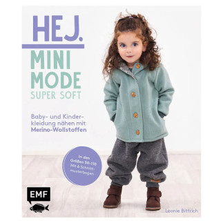 HEJ. Minimode – Super soft Baby- und Kinderkleidung nähen