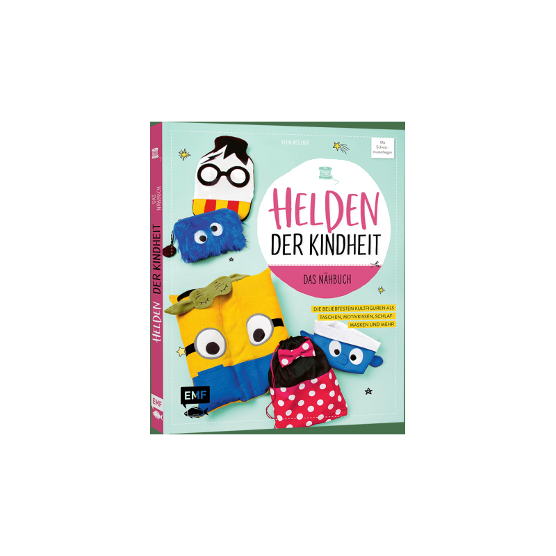 Helden der Kindheit - Das Nähbuch