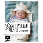 Süsse Maschen stricken - 15 Pucksäcke und Decken für Babys