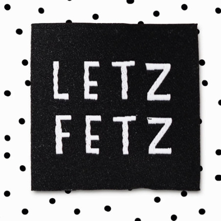 Woven Label - Letz fetz black