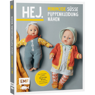 HÉ. Mini mode – coudre de jolis vêtements de poupée