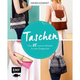 Edition Fischer - Nähen kompakt - Taschen