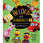 Helden der Kindheit - Das Häkelbuch Band 2