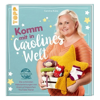 Come with me into Caroline's world - crochet patterns